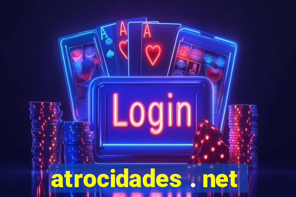 atrocidades . net